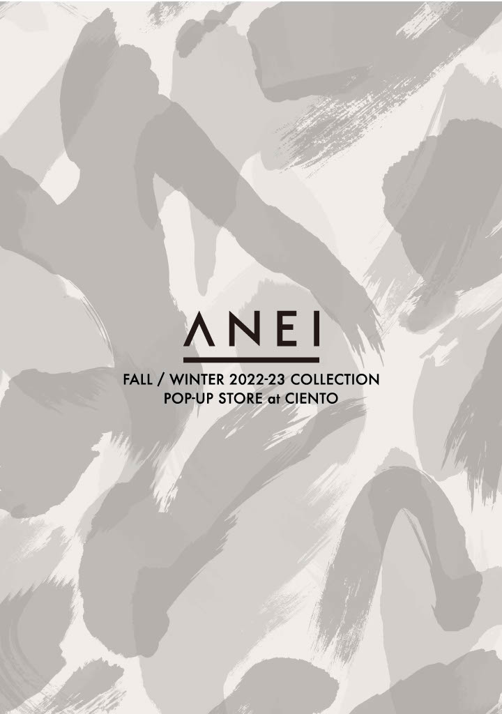 ANEI  FALL / WINTER 2022-23 COLLECTION POP-UP STORE at CIENTO